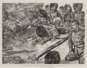 The Military Manoeuvres, a Sudden Interruption to the Music of the Scots Guards Band